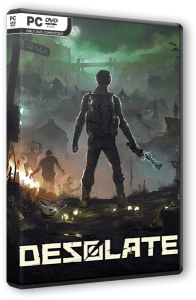 Desolate (2019) PC | RePack от Pioneer