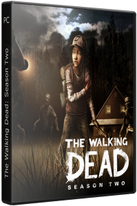 The Walking Dead: Season 2 - Episode 1 (2013) PC | RePack