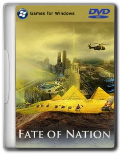 Fаte of Nаtion [v. 1.26] (2013) PC
