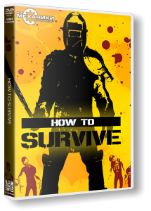 How To Survive (2013) PC | RePack  R.G. 