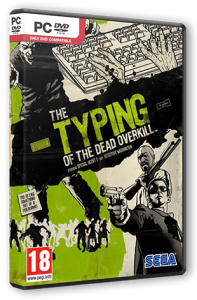 The Typing of The Dead: Overkill [v 1.1 + 6 DLC] (2013) PC | RePack