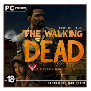 The Walking Dead: Gold Edition (2012) PC | RePack