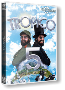 Tropico 5 (2014) PC | RePack от R.G. Механики