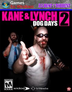 Kane & Lynch 2: Dog Days (2010) PC | RePack by Best-Torrent