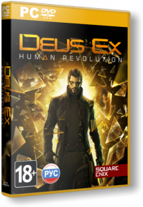Deus Ex: Human Revolution - Director's Cut Edition (2013) PC | Steam-Rip
