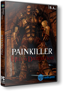 Painkiller: Hell & Damnation - Collector's Edition (2012) PC | RePack by SeregA-Lus