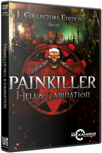 Painkiller: Hell & Damnation - Collector's Edition (2012) PC | Repack  R.G. 