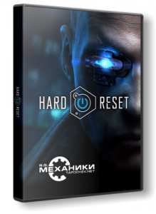 Hard Reset: Extended Edition (2012)  | RePack  R.G. 
