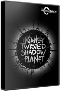 Insanely Twisted Shadow Planet (2012) PC | Repack  R.G. 
