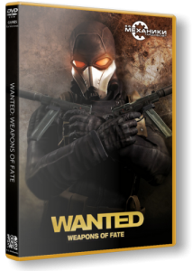 Wanted: Weapons of Fate (2009)  | RePack  R.G. 