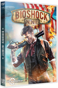 BioShock Infinite (2013) PC | RePack от R.G. Механики