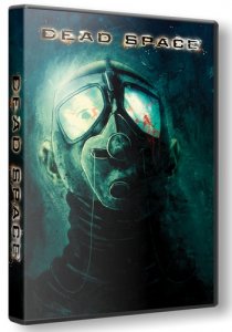 Dead Space (2008) PC | RePack от R.G. Catalyst