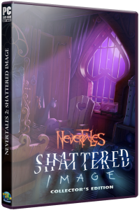  2:   / Nevertales 2: Shattered Image CE (2014) 