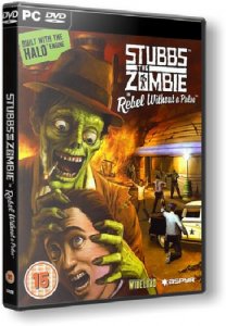 Stubbs the Zombie in Rebel Without a Pulse (2005) PC | Repack от R.G. Catalyst