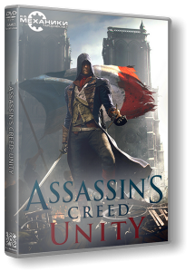Assassin's Creed: Unity (2014) PC | RePack от R.G. Механики