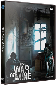 This War of Mine (2014) PC | RePack  Deefra6