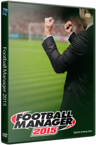 Football Manager 2015 (2014) PC | RePack от xatab