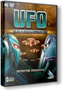 UFO: Extraterrestrials. Золотое издание (2010) PC | RePack от Fenixx