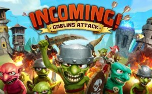 Incoming! Goblins Attack TD (2015) Android