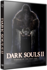 Dark Souls 2: Scholar of the First Sin (2015) PC | RePack от xatab