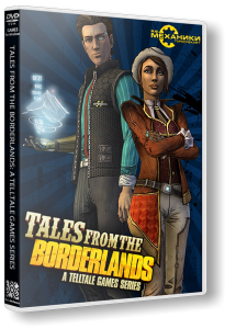 Tales from the Borderlands: Episode 1-2 (2014) PC | RePack от R.G. Механики