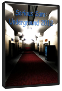  :  2012 / Serious Sam: Underground 2012 (2012) PC | RePack  UnSlayeR