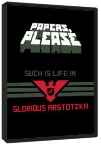 Papers, Please (2013) PC | RePack от R.G. ILITA