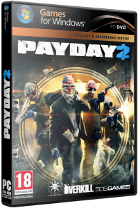 PayDay 2: Game of the Year Edition (2013) PC | RePack by Mizantrop1337