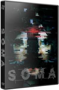 SOMA (2015) PC | RePack  FitGirl