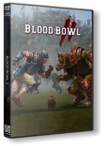 Blood Bowl 2 (2015) PC | RePack от R.G. Catalyst