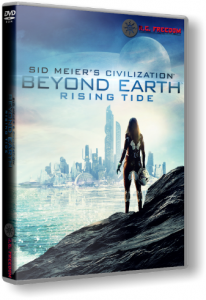 Sid Meier's Civilization: Beyond Earth Rising Tide (2014) PC | RePack от R.G. Freedom