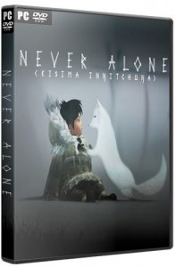 Never Alone (2014) PC | RePack от Pioneer