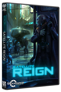 Satellite Reign (2015) PC | RePack  R.G. 