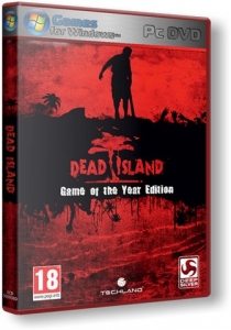 Dead Island: Game of the Year Edition (2011) PC | Лицензия