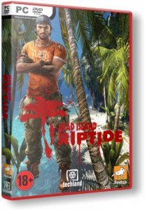 Dead Island: Riptide (2013) PC | RePack от Canek77
