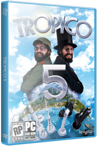 Tropico 5: Complete Collection (2014) PC | RePack  FitGirl