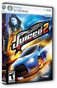 Juiced 2: Hot Import Nights (2007) PC | Repack от SkeT
