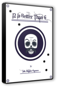 12 is Better Than 6 (2015) PC | RePack  R.G. Catalyst