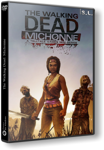 The Walking Dead: Michonne - Episode 1-2 (2016) PC | RePack by SeregA-Lus