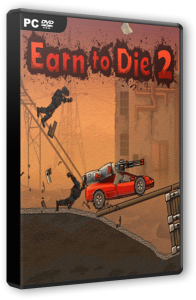Earn to Die 2 (2016) PC | RePack  MasterDarkness