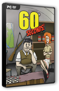 60 Seconds! (2015) PC | RePack  ARMENIAC
