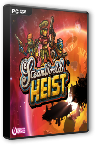 SteamWorld Heist (2016) PC | RePack от MasterDarkness