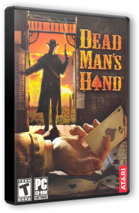  :    / Dead Man's Hand (2004) PC | 