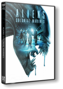Aliens: Colonial Marines (2013) PC | Steam-Rip от Juk.v.Muravenike