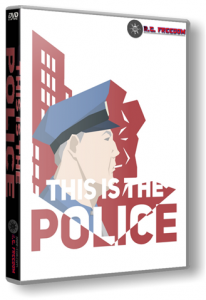This Is the Police (2016) PC | RePack от R.G. Freedom
