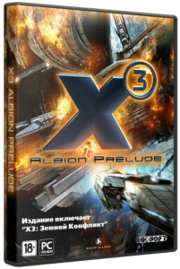 X&#179;: Albion Prelude + X&#179;: Terran Conflict (2008-2012) PC | RePack  alexalsp