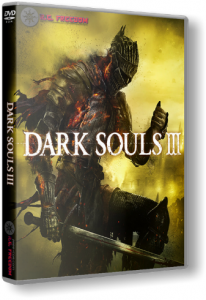 Dark Souls 3: Deluxe Edition (2016) PC | RePack  R.G. Freedom