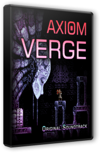 Axiom Verge (2015) PC | RePack от GAMER