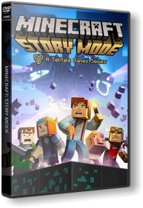 Minecraft: Story Mode - A Telltale Games Series. Episode 1-8 (2015) PC | RePack  FitGirl