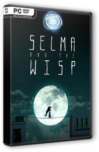 Selma and the Wisp - Autumn Nightmare (2016) PC | RePack  XLASER